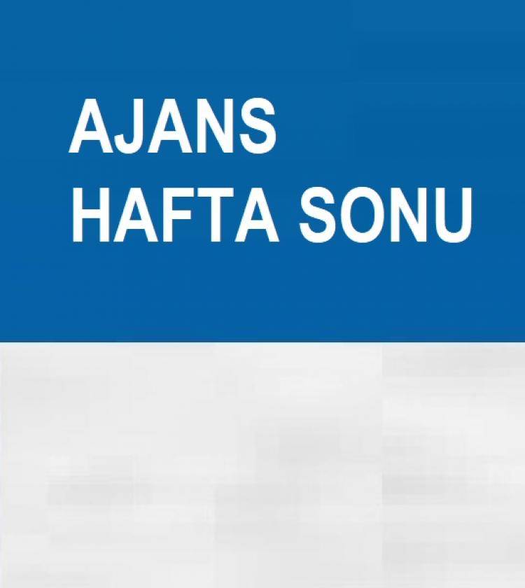 Ajans Hafta Sonu