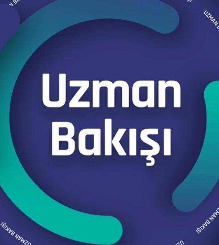 Uzman Bakışı